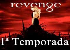 Seriado Revenge 1ª Temporada